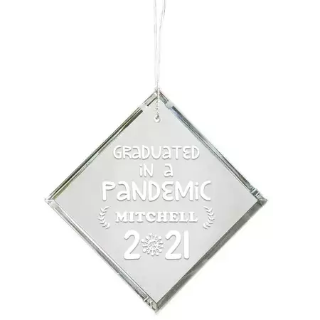 Custom Engraved Graduated During a Pandemic Diamond Ornament